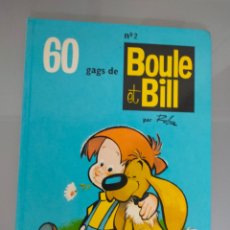 Cómics: COMIC BOULE ET BILL N°2 60 GAGS DUPUIS 1989 FRANCÉS. Lote 287257128