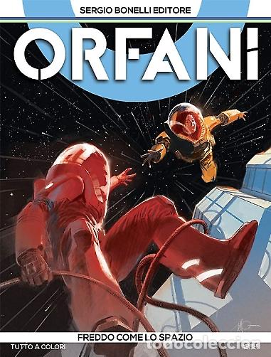 C&oacute;mics: Orfani - N.9 - FREDDO COME LO SPAZIO - ed. Bonelli - ed. Bonelli - Foto 1