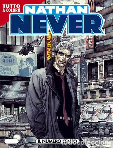 C&oacute;mics: Nathan never N.100 - IL NUMERO CENTO - A COLORI - Bonelli ed. - Foto 1