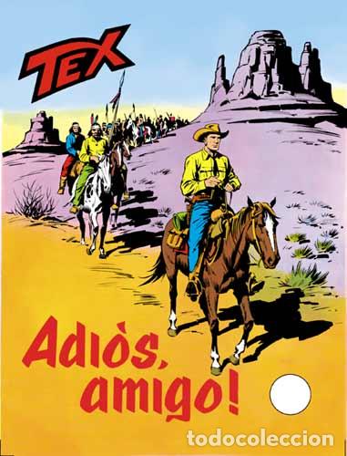 C&oacute;mics: Tex N.139 - Adios amigo! - Bonelli ed. - Foto 1