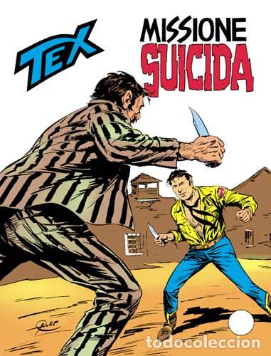 C&oacute;mics: Tex N.224 - Missione suicida - Bonelli ed. - Foto 1