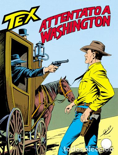 C&oacute;mics: Tex N.324 - Attentato a Washington - Bonelli ed. - Foto 1