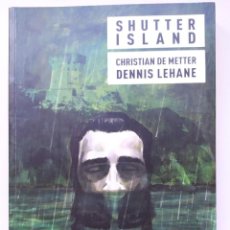 Cómics: SHUTTER ISLAND - DENNIS LEHANE Y CHRISTIAN DE METTER - CASTERMAN - MARTIN SCORSESE - EN FRANCÉS. Lote 318536768