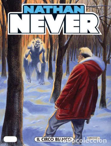 C&oacute;mics: Nathan never N.177 - IL CIRCO BIANCO - Bonelli ed. - Foto 1