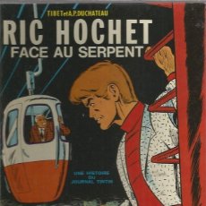 Comics: RIC HOCHET (PRIMERA EDICION EN FRANCES ) FACE SERPENT. Lote 333186998