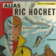 Comics: RIC HOCHET (PRIMERA EDICION EN FRANCES ) ALIAS. Lote 333187553