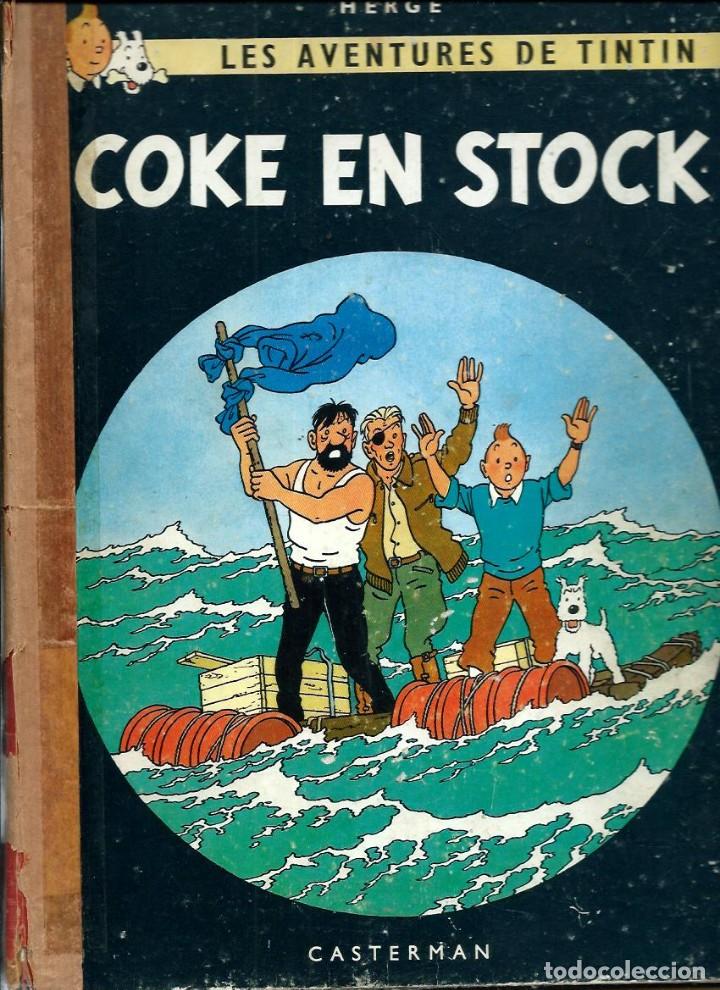 C&oacute;mics: HERGE - TINTIN - COKE EN STOCK - CASTERMAN 1958 - B24 EDITION ORIGINALE E.O. - EN FRANCES
