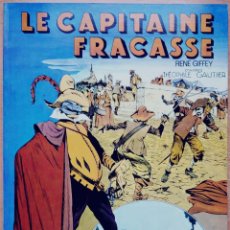 Cómics: LE CAPITAINE FRACASSE- RENE GIFFEY - ÉDITIONS JACQUES GLÉNAT 1976 - EDICIÓN EN FRANCÉS. Lote 361475320