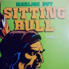 Cómics: SITTING BULL - TOME 2 - MARIJAC / DUT - ÉDITIONS JACQUES GLÉNAT 1979 - EDICIÓN EN FRANCÉS. Lote 362210505