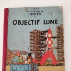 Cómics: TINTIN - CASTERMAN - OBJECTIF LUNE 1953 - FRANCÉS. Lote 362655210