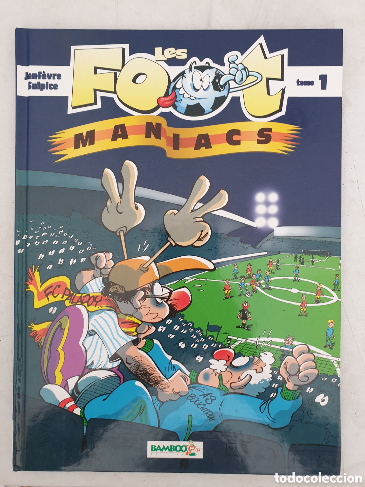 C&oacute;mics: LES FOOT MANIACS 1. BAMBOO ED. - Foto 1