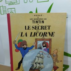 Cómics: LES AVENTURES DE TINTIN. LE SECRET DE LA LICORNE. CASTERMAN. EDICIÓN BELGICA. 1947.