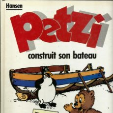 Cómics: PETZI Nº 1 - PETZI CONSTRUIT SON BATEAU - CASTERMAN 1985 - EN FRANCES. Lote 377011569
