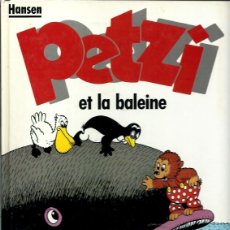 Cómics: PETZI Nº 3 - PETZI ET LA BALEINE - CASTERMAN 1985 - EN FRANCES. Lote 377011634