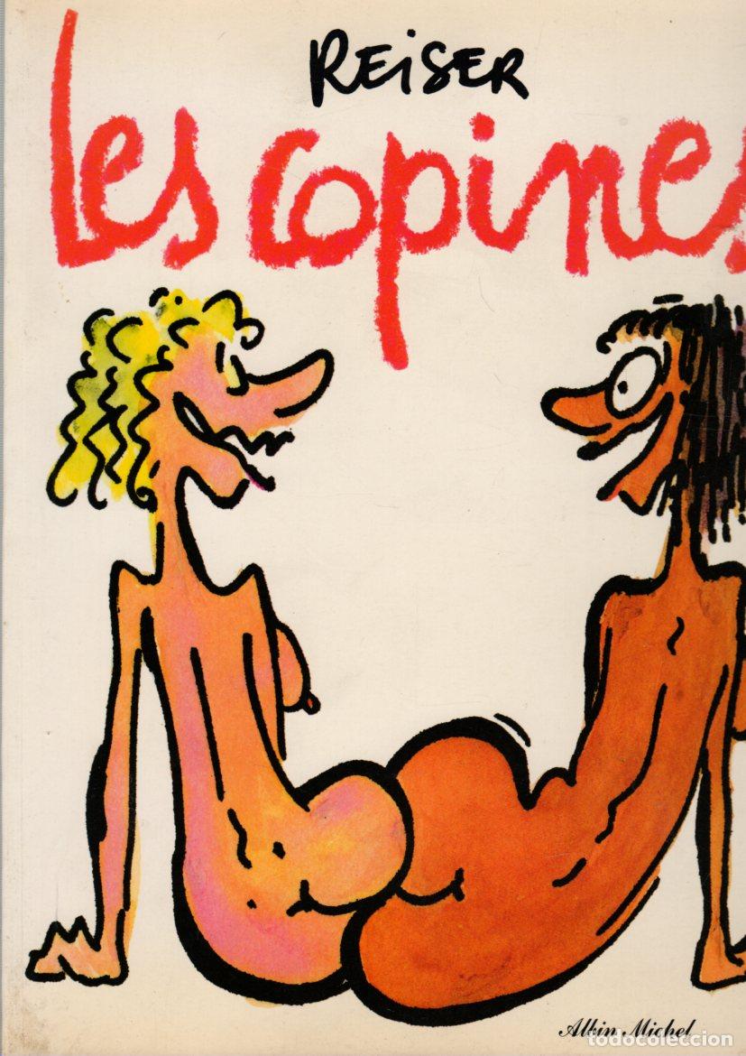 C&oacute;mics: LES COPINES. REISER. ALBIN MICHEL 1981. EN FRANCES - Foto 1