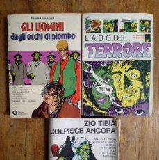 Cómics: LOTE 3 COMIC LIBRO-EN ITALIANO Y EN BLANCO Y NEGRO-L'ABC DEL TERRORE/DAGLI OCCHI/ZIO TIDI PIOMBO/. Lote 394512764