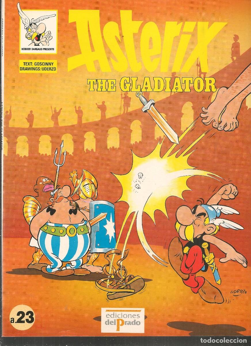 C&oacute;mics: ASTERIX THE GLADIATOR. a.23. INGL&Eacute;S. EDICIONES EL PRADO. (B/62) - Foto 1