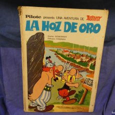 Cómics: ARKANSAS1980 COMIC FRANCOBELGA CASTELLANO BRUGUERA PILOTE ASTERIX Y LA HOZ DE ORO. Lote 400893074