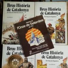 Cómics: LIBRO L'ONZE DE SET COMIC BREU HISTORIA DE CATALUNYA 4 TOMOS EN CATALAN COMPLETA AÑOS 1979 A 1981. Lote 401787994