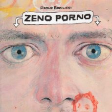 Cómics: ZENO PORNO PAOLO BACILIERI. KAPPA 2005. EN ITALIANO. Lote 402200914