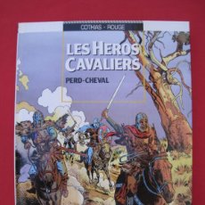 Cómics: LES HEROS CAVALIERS - PERD-CHEVAL - GLENAT - EN FRANCES.