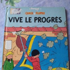 Cómics: VIVE LE PROGRÈS QUICK FLUPKE TAPA DURA – 1987