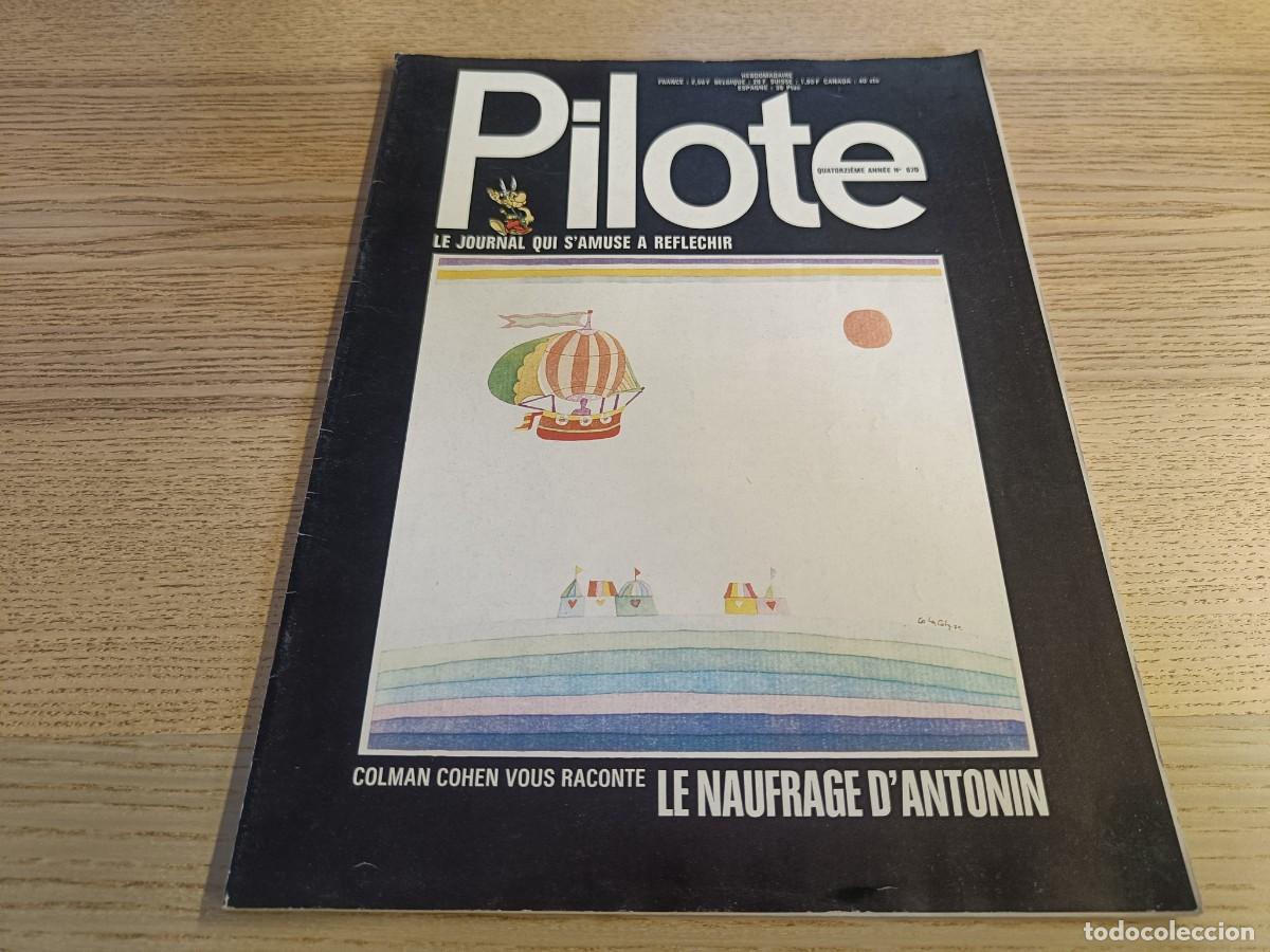 C&oacute;mics: Pilote. Le Journal qui samuse a reflechir. 670. - Foto 1