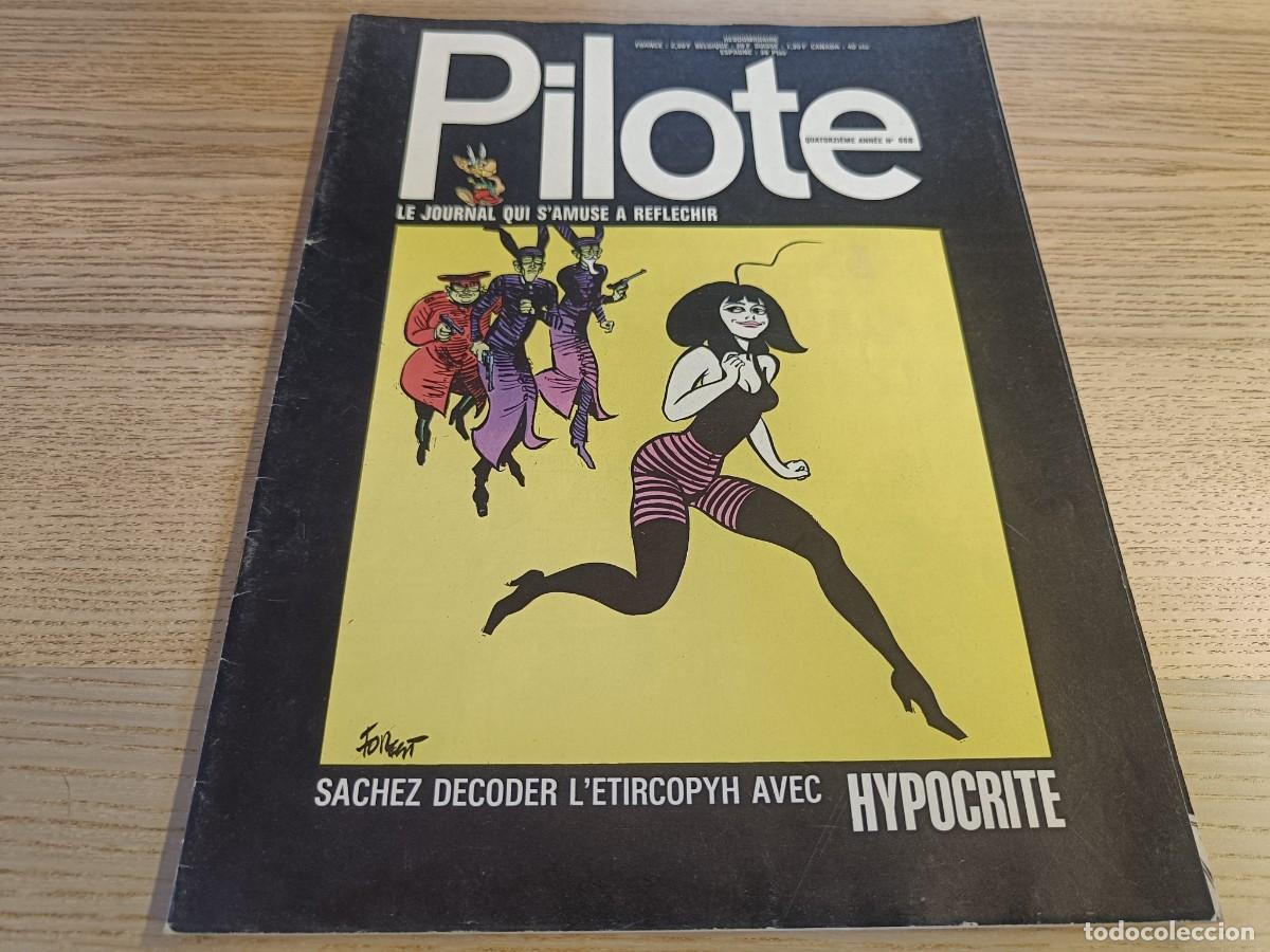 C&oacute;mics: Pilote. Le Journal qui samuse a reflechir. 668 - Foto 1