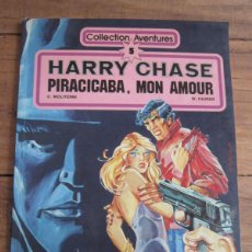 Cómics: HARRY CHASE Nº 5. PIRACICABA, MON AMOUR. C. MOLITERNE & W. FAHRER. DARGAUD EDITEUR 1980 MBE