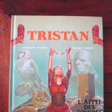 Cómics: TRISTAN. TOME 3. L´APPEL DES DRUIDES. FRANÇOIS PLISSON & HELEN CORNER. DARGAUD EDITEUR 1989