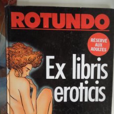 Cómics: L'ECHO DES SAVANES ALBIN MICHEL- ROTUNDO -EX LIBRIS EROTICIS PASTAS DURAS 1988- SOLO PARA ADULTOS