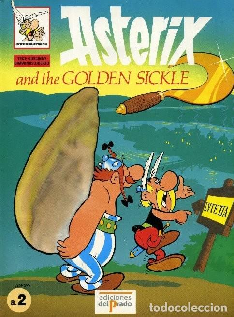C&oacute;mics: Asterix and the Golden Sickle. Ediciones del Prado. - Foto 1