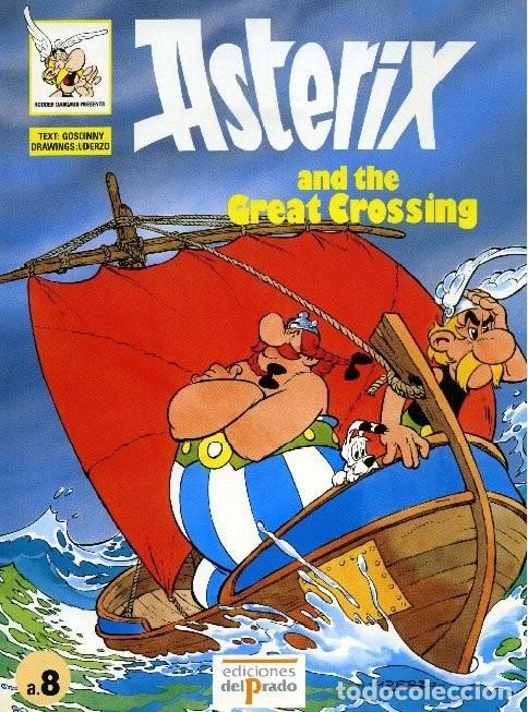 C&oacute;mics: Asterix and the Great Crossing. Ediciones del Prado. - Foto 1