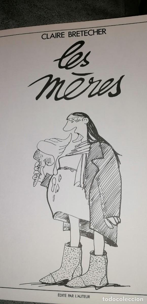 C&oacute;mics: LES M&Eacute;RES - Claire Bret&eacute;cher - Foto 3