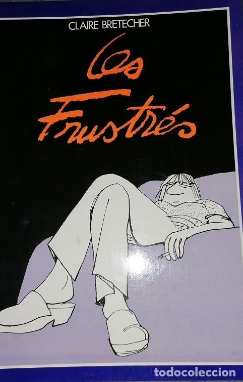 C&oacute;mics: LES FRUSTR&Eacute;S (completa) - Claire Bret&eacute;cher - Foto 1