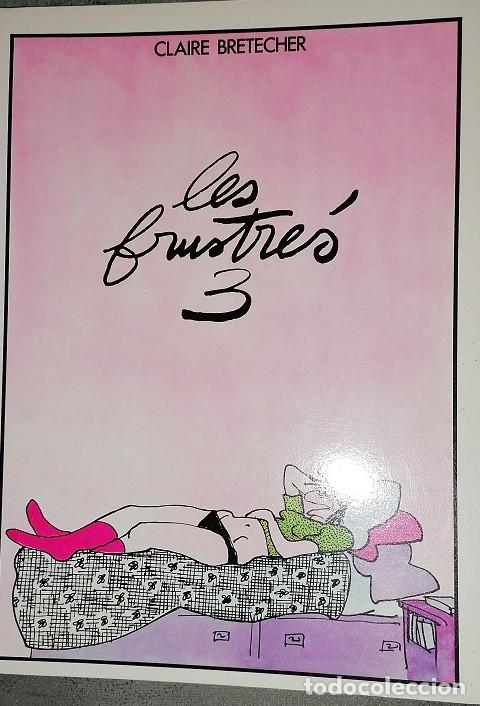C&oacute;mics: LES FRUSTR&Eacute;S (completa) - Claire Bret&eacute;cher - Foto 7