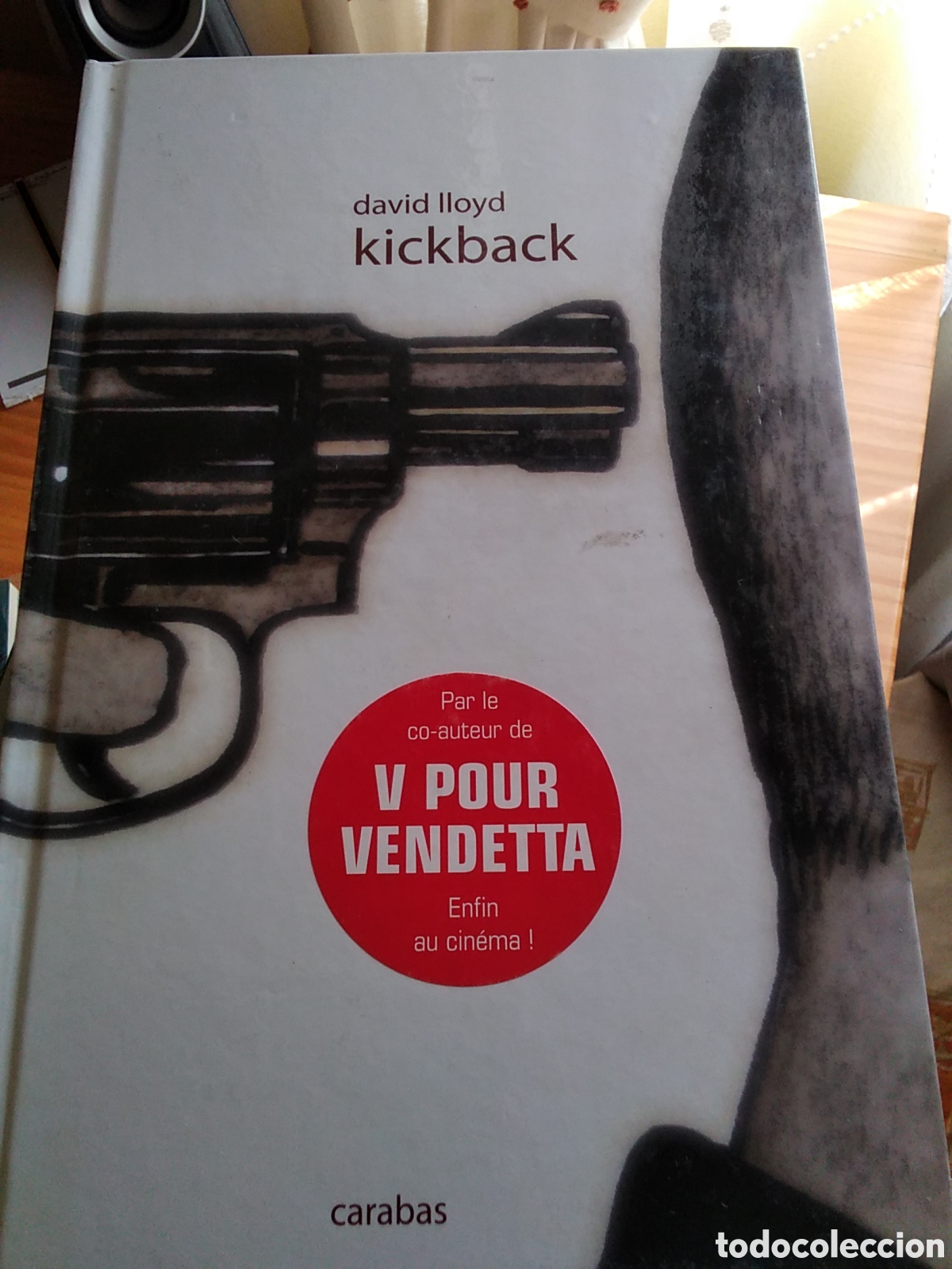 C&oacute;mics: Kickback c&oacute;mic de David lloyd en franc&eacute;s 1&deg; edici&oacute;n a&ntilde;o 2005 - Foto 1