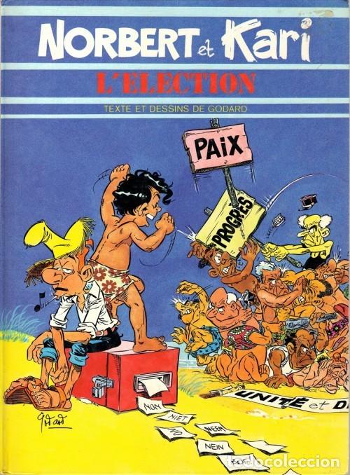 C&oacute;mics: LELECTION: Norbert et Kari 5 - Godard - Foto 1