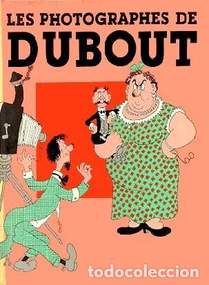 C&oacute;mics: LES PHOTOGRAPHES DE DUBOUT - Foto 1
