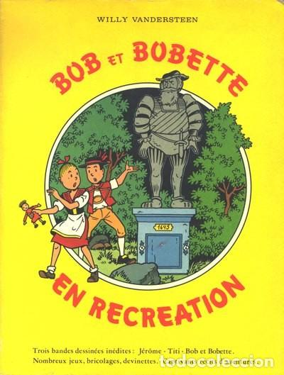 C&oacute;mics: BOB ET BOBETTE EN R&Eacute;CR&Eacute;ATION: Bob et Bobette HS - Vandersteen - Foto 1