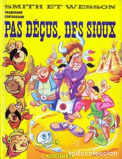 C&oacute;mics: PAS D&Eacute;&Ccedil;US, DES SIOUX: Smith & Wesson 3 - Tranchand / Corteggiani - Foto 1