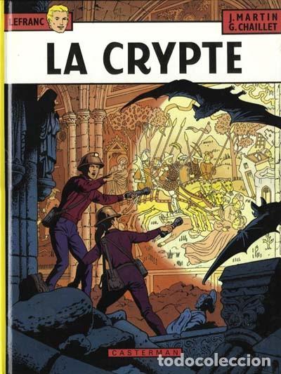 C&oacute;mics: LA CRYPTE: Les aventures de Lefranc 9 - J. Martin - Foto 1