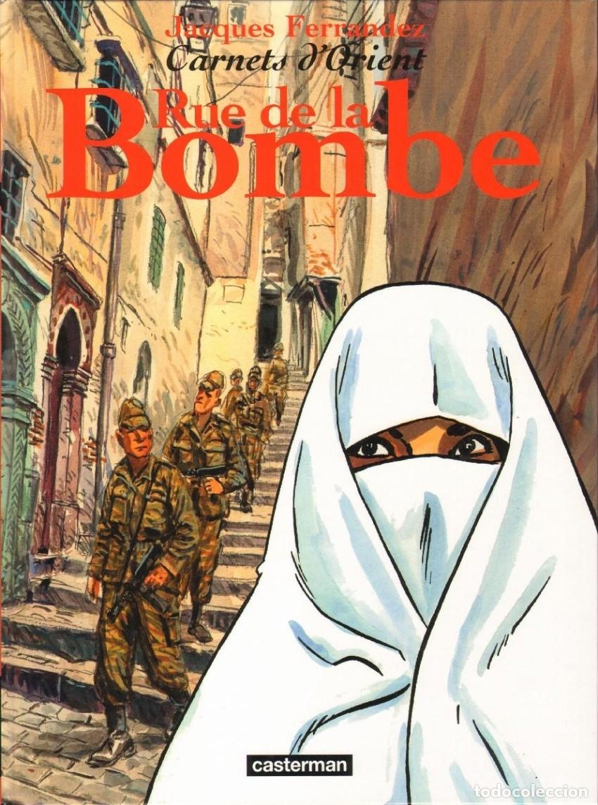 C&oacute;mics: RUE DE LA BOMBE: Carnets dOrient 7 - J. Ferrandez - Foto 1
