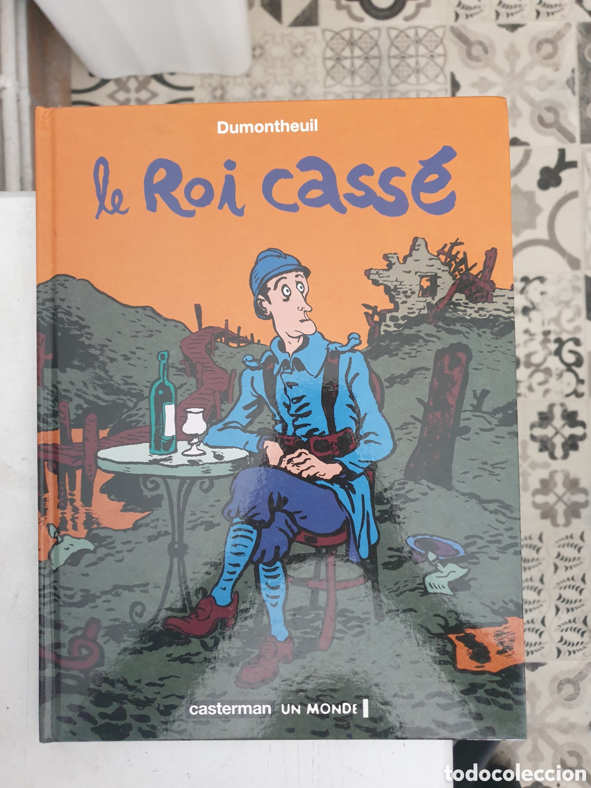 C&oacute;mics: Le roi cass&eacute;. Dumontheuil - Foto 1
