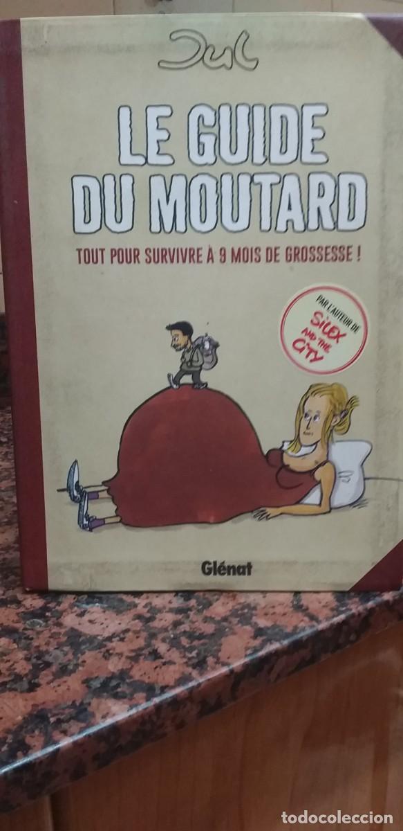C&oacute;mics: LE GUIDE DU MOUTARD - GLENAT 2016 - TEXTO EN FRANCES - Foto 1