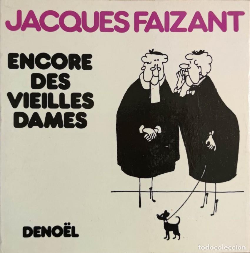 C&oacute;mics: ENCORE DES VIEILLES DAMES - Jacques Faizant - Foto 1