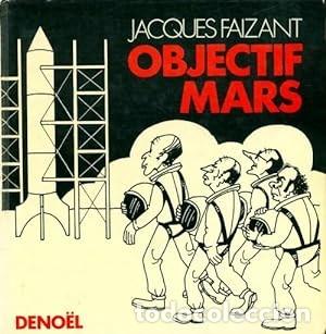 C&oacute;mics: OBJECTIF MARS - Jacques Faizant - Foto 1