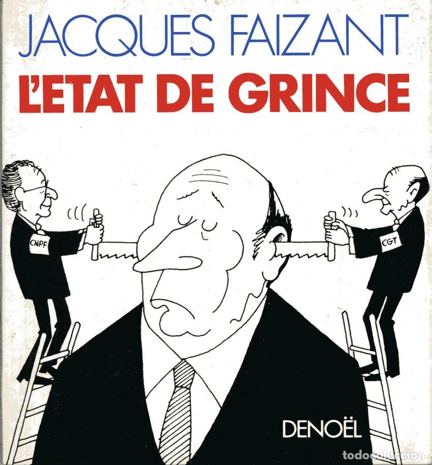 C&oacute;mics: L&Eacute;TAT DE GRINCE - Jacques Faizant - Foto 1