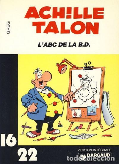 C&oacute;mics: ACHILLE TALON: LA.B.C. DE LA B.D. - Greg - Foto 1