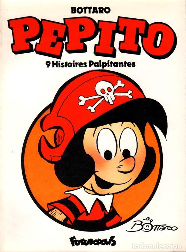C&oacute;mics: PEPITO: 9 histoires palpitantes - Bottaro - Foto 1